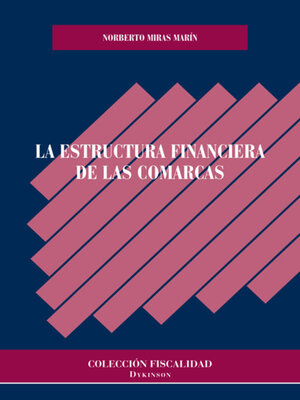 cover image of La estructura financiera de las comarcas